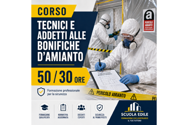 Corso per Addetti e Dirigenti alle Bonifiche d'Amianto - RIF PA 2025-26615/RER PROG.1 ED.1 + PROG.2 ED.1