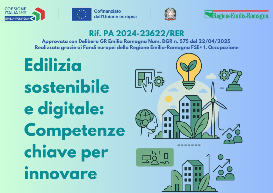 Edilizia sostenibile e digitale: competenze chiave per innovare